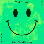 Wild Arms - 'Clear Eyes: Remixes' | Stream Now