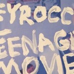 Heyrocco 'Teenage Movie Soundtrack' | Album Review