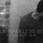 Our Nameless Boy 'A Chorus Short' | EP Review
